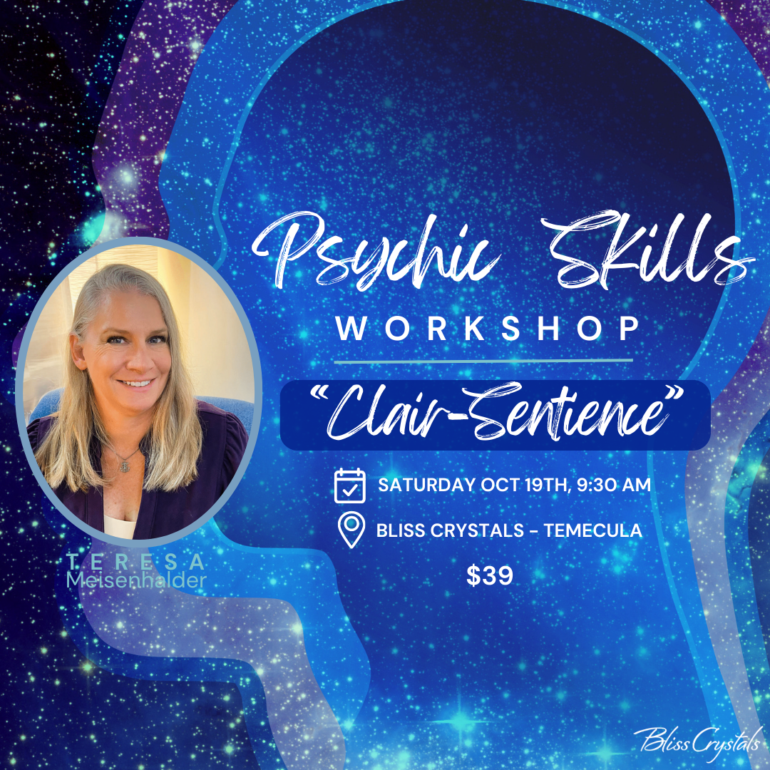 Psychic Skills Workshop at Bliss Crystals "Clair-Sentience" (Clear Feeling) with Teresa